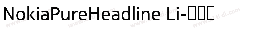 NokiaPureHeadline Li字体转换
